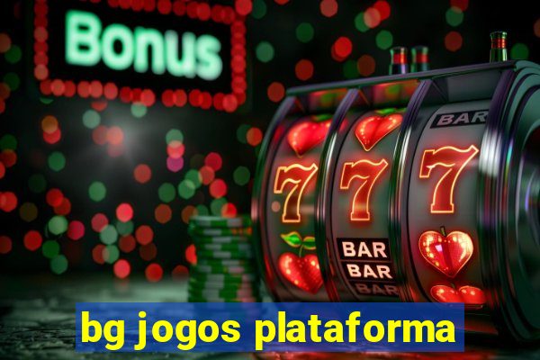 bg jogos plataforma